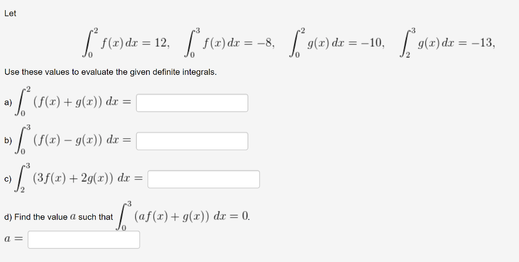 Use these values to evaluate the given definite integrals